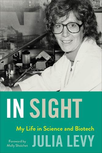 Cover image for In Sight: My Life in Science and Biotech
