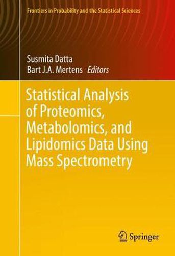 Cover image for Statistical Analysis of Proteomics, Metabolomics, and Lipidomics Data Using Mass Spectrometry