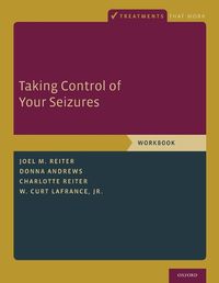 Cover image for Taking Control of Your Seizures: Workbook