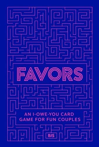 Cover image for Favors: A card game to give and take nice gestures