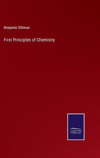 Cover image for First Principles of Chemistry