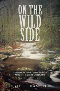 Cover image for On the Wild Side