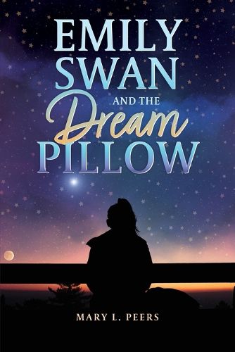 Cover image for Emily Swan and the Dream Pillow