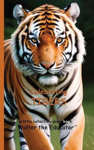 Celebrating Tigers