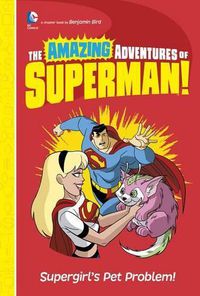 Cover image for Supergirl's Pet Problem