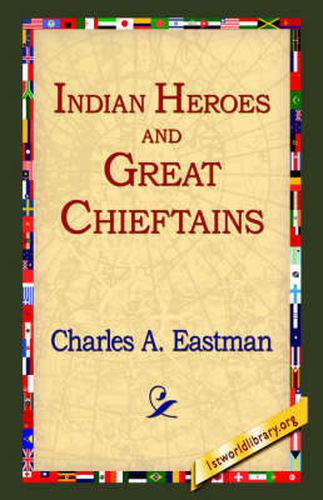 Cover image for Indian Heroes and Great Chieftains