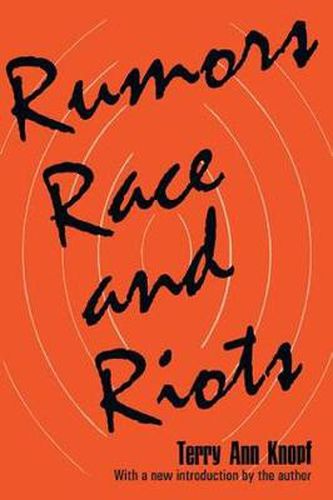 Cover image for Rumors, Race and Riots