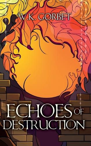 Cover image for Echoes of Destruction