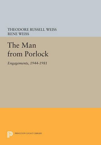 Cover image for The Man from Porlock: Engagements, 1944-1981