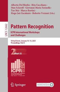 Cover image for Pattern Recognition. ICPR International Workshops and Challenges: Virtual Event, January 10-15, 2021, Proceedings, Part II