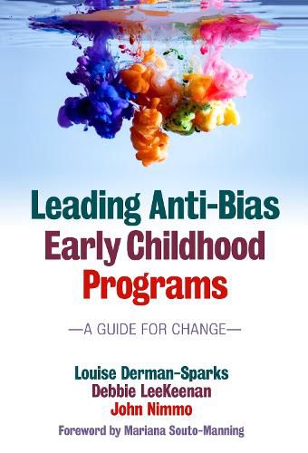 Cover image for Leading Anti-Bias Early Childhood Programs: A Guide for Change