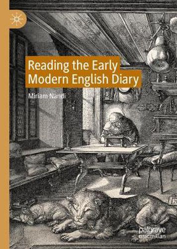 Cover image for Reading the Early Modern English Diary