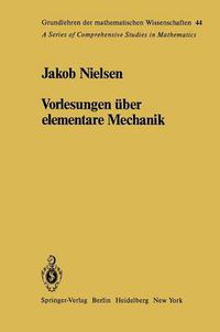 Cover image for Vorlesungen UEber Elementare Mechanik