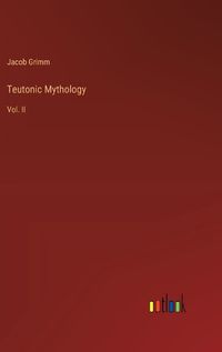 Cover image for Teutonic Mythology