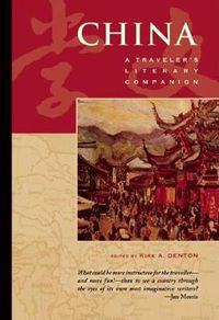 Cover image for China: A Traveler's Literary Companion