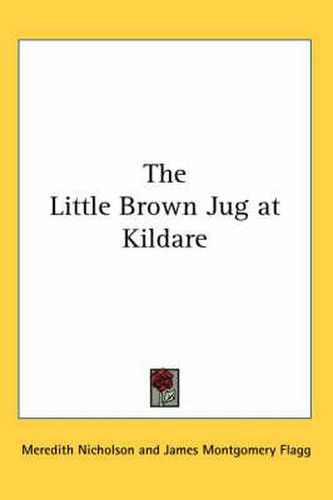 Cover image for The Little Brown Jug at Kildare