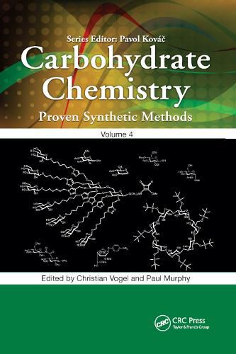 Carbohydrate Chemistry: Proven Synthetic Methods