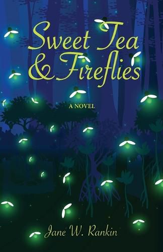 Cover image for Sweet Tea and Fireflies