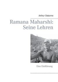 Cover image for Ramana Maharshi: Seine Lehren