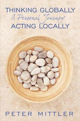 Cover image for Thinking Globallly Acting Locally
