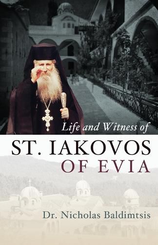 Cover image for Life and Witness of St. Iakovos of Evia