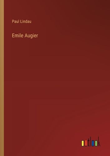 Cover image for Emile Augier