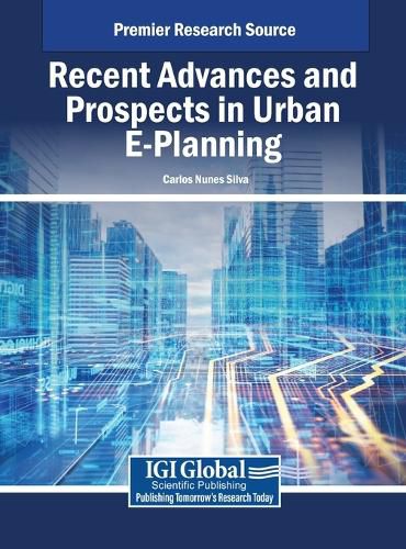 Cover image for Recent Advances and Prospects in Urban E-Planning