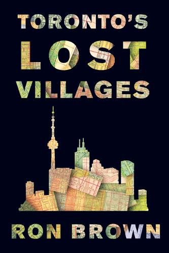 Cover image for Toronto's Lost Villages