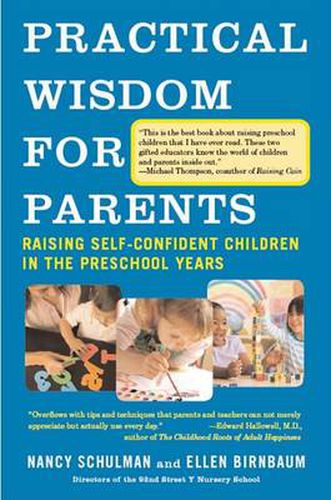 Practical Wisdom for Parents: Raising Self-Confident Children in the Preschool Years