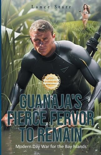 Cover image for Guanaja's Fierce Fervor to Remain