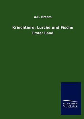 Cover image for Kriechtiere, Lurche und Fische