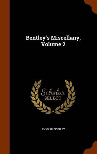 Bentley's Miscellany, Volume 2