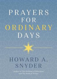 Cover image for Prayers for Ordinary Days