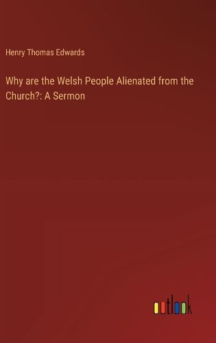 Why are the Welsh People Alienated from the Church?