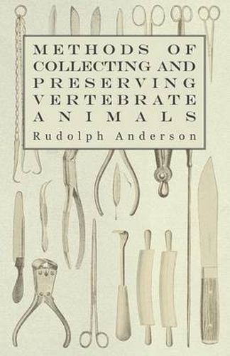 Cover image for Methods Of Collecting And Preserving Vertebrate Animals