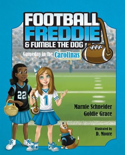 Cover image for Football Freddie & Fumble the Dog: Gameday in the Carolinas