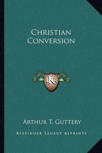 Cover image for Christian Conversion