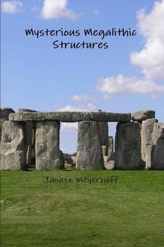 Cover image for Mysterious Megalithic Structures