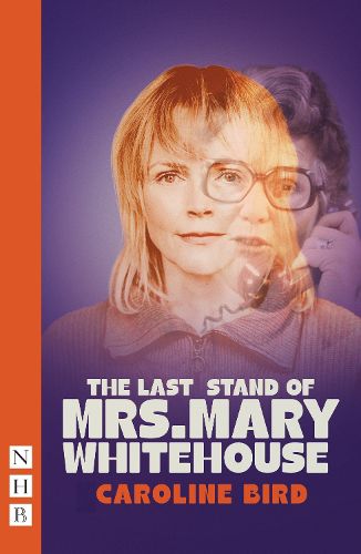 Cover image for The Last Stand of Mrs. Mary Whitehouse