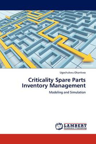 Cover image for Criticality Spare Parts Inventory Management