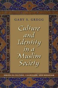 Cover image for Culture and Identity in a Muslim Society