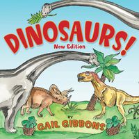 Cover image for Dinosaurs! (New & Updated): Second Edition