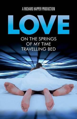 Cover image for Love on the Springs of my Time-Travelling Bed