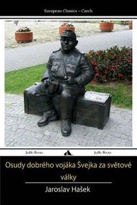Cover image for Osudy Dobreho Vojaka Svejka Za Svetove