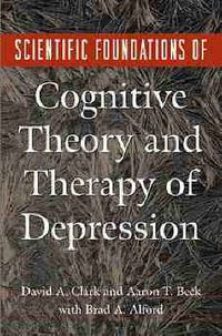 Cover image for Scientific Foundations of Cognitive Theory and Therapy of Depression