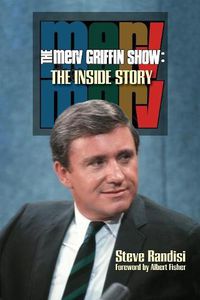 Cover image for The Merv Griffin Show: The Inside Story