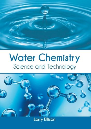 Cover image for Water Chemistry: Science and Technology