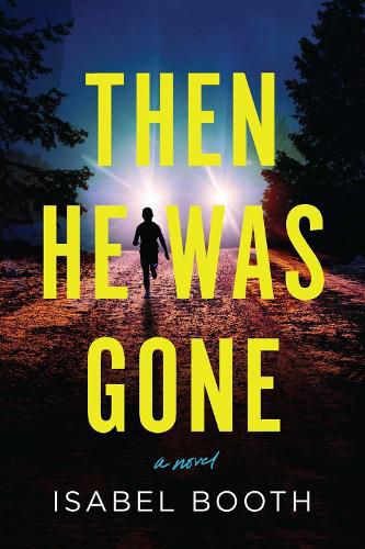 Cover image for Then He Was Gone