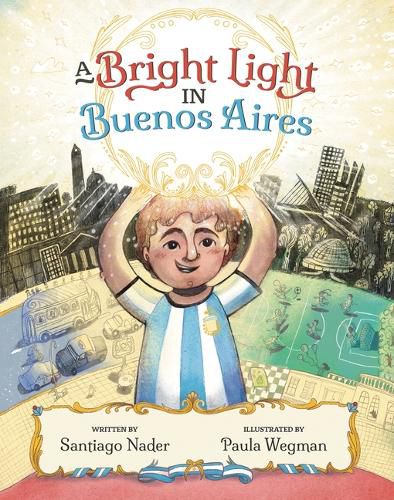 Cover image for A Bright Light in Buenos Aires