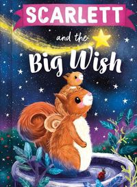 Cover image for Scarlett and the Big Wish